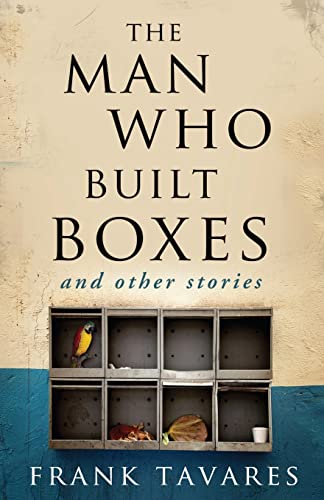 Stock image for The Man Who Built Boxes and other stories for sale by HPB-Ruby