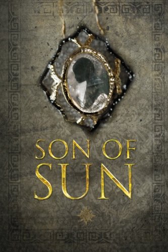 Stock image for Son of Sun (The Forgotten Gods Series Book 2) (Volume 2) for sale by Revaluation Books