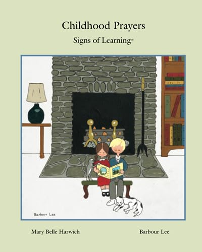 Stock image for Childhood Prayers: Signs of Learning for sale by Save With Sam