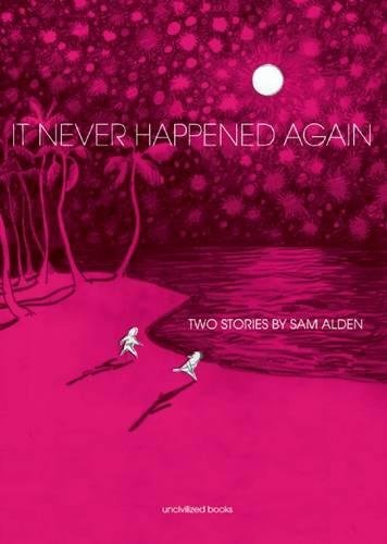 Beispielbild fr It Never Happened Again : Two Stories zum Verkauf von Better World Books