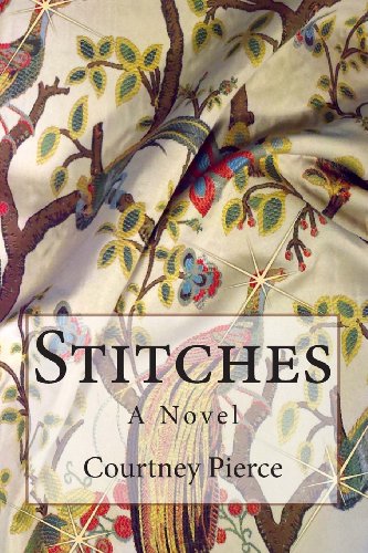 9780988917507: Stitches: A Novel
