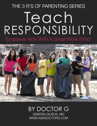Stock image for Teach Responsibility: Empower Kids with a Great Work Ethic for sale by Jenson Books Inc