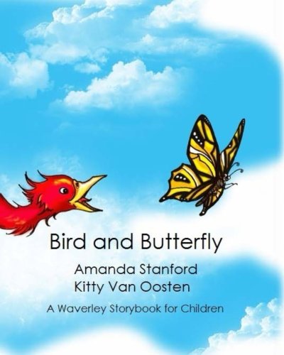 Imagen de archivo de Bird and Butterfly: A Story Book for Children a la venta por Revaluation Books