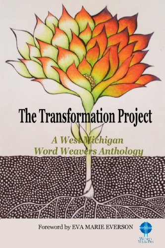 Stock image for The Transformation Project, A Word Weavers Anthology for sale by Kazoo Books LLC