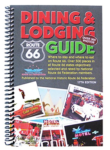 Stock image for Route 66 Dining Lodging Guide - 17th Edition - Spiral Bound for sale by Byrd Books