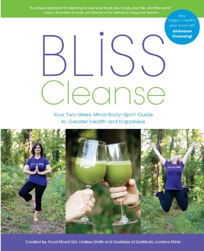 Beispielbild fr Bliss Cleanse: Your Two-Week Guide to Greater Health and Happiness zum Verkauf von Half Price Books Inc.