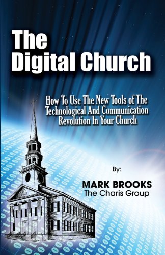 The Digital Church (9780988928190) by Brooks, Mark