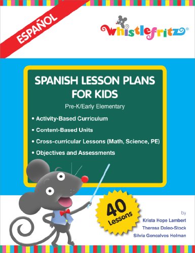 Stock image for Spanish Lesson Plans for Kids (English and Spanish Edition) for sale by GF Books, Inc.