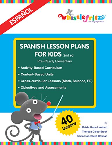 Imagen de archivo de Spanish Lesson Plans for Kids, 2nd ed. (English and Spanish edition) a la venta por ThriftBooks-Atlanta