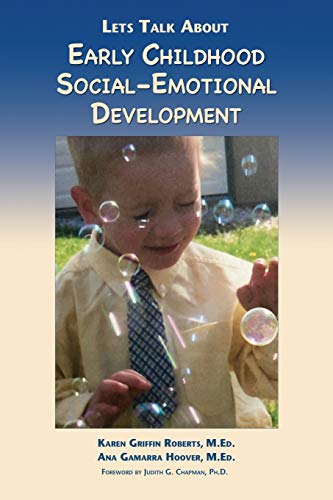 Stock image for Lets Talk About Early Childhood Social-Emotional Development for sale by Blue Vase Books