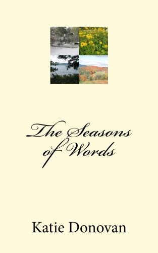 9780988942424: The Seasons of Words