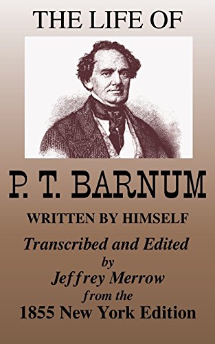 Stock image for The Life of P. T. Barnum Written by Himself for sale by ThriftBooks-Atlanta