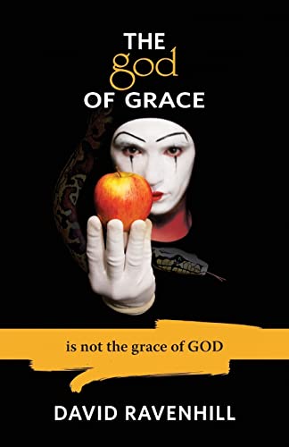 The God of Grace (9780988953000) by Ravenhill, David