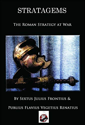 Beispielbild fr Stratagems: The Roman Strategy at War zum Verkauf von WorldofBooks