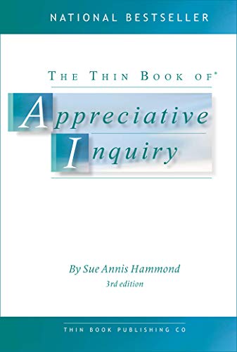 9780988953802: The Thin Book of Appreciative Inquiry