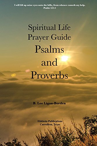 9780988955233: Psalms and Proverbs: A Spiritual Life Study Guide