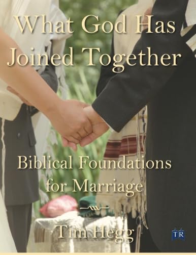Beispielbild fr What God Has Joined Together: Biblical Foundations for Marriage zum Verkauf von Revaluation Books