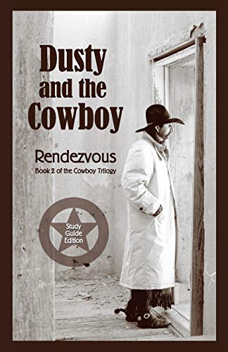 Stock image for Dusty and the Cowboy II: Rendezvous for sale by Lucky's Textbooks