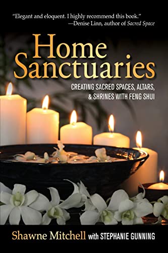 Stock image for Creating Home Sanctuaries With Feng Shui: Sacred Spaces, Altars, for sale by Hawking Books