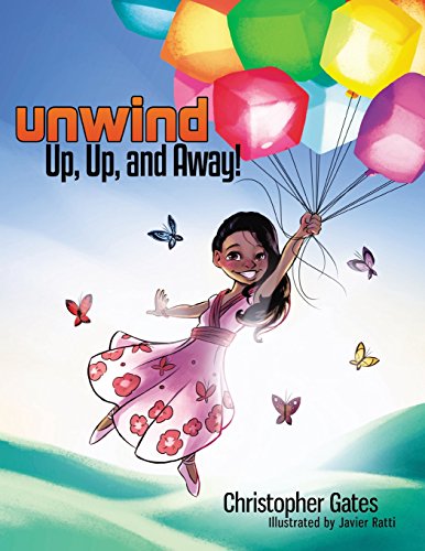 Stock image for Unwind. Up, Up, and Away! for sale by Lucky's Textbooks