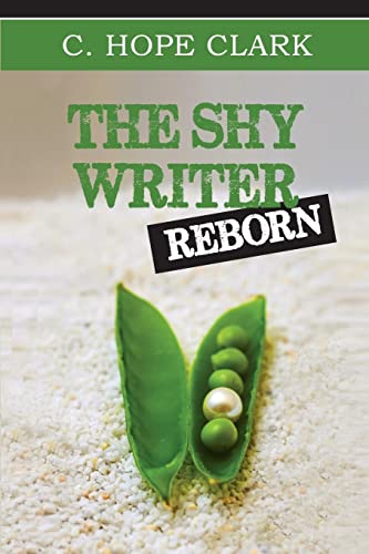 9780988974500: The Shy Writer Reborn: An Introverted Writer’s Wake-up Call