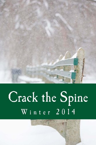 Stock image for Crack the Spine: Winter 2014 for sale by THE SAINT BOOKSTORE