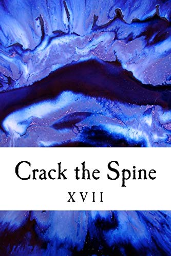 Stock image for Crack the Spine XVII for sale by Lucky's Textbooks