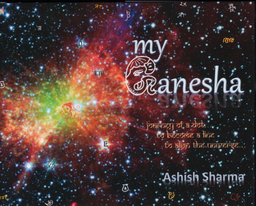 My Ganesha: Journey of a dot. to become a line, to align the Universe.