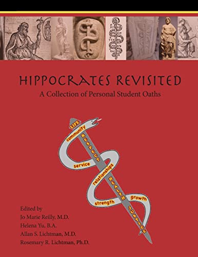 Stock image for Hippocrates Revisited: A Collection of Personal Student Oaths (Paperback) for sale by Lucky's Textbooks