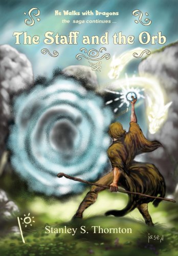 Imagen de archivo de The Staff and the Orb a la venta por THE SAINT BOOKSTORE