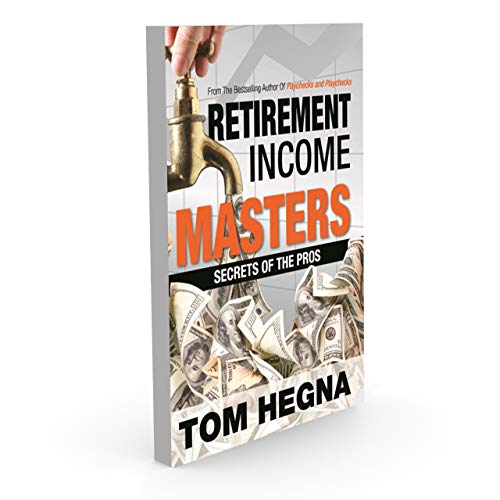 Stock image for Retirement Income Masters Secrets of the Pros [Hardcover] for sale by Books From California