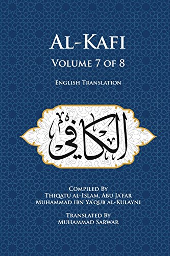Beispielbild fr Al-Kafi, Volume 7 of 8: English Translation zum Verkauf von Goodwill Books