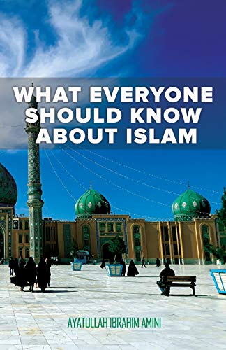 Beispielbild fr What Everyone Should Know About Islam zum Verkauf von Ria Christie Collections