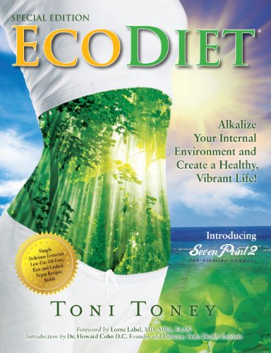 9780989001816: EcoDiet: Alkalize Your Internal Environment and Create a Healthy, Vibrant Life