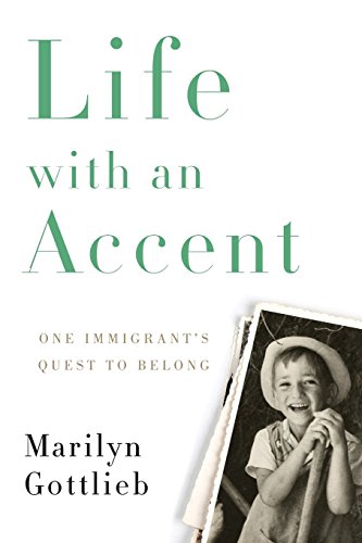 Stock image for Life with an Accent: One Immigrant's Quest to Belong for sale by More Than Words