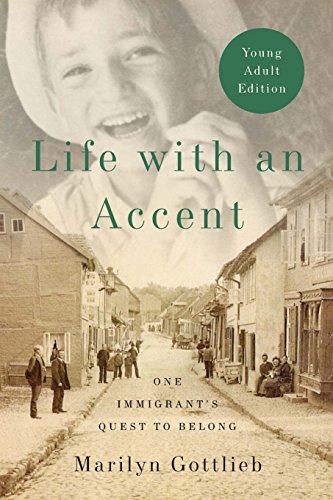 Beispielbild fr Life with an Accent Young Adult Edition : One Immigrant's Quest to Belong zum Verkauf von Better World Books
