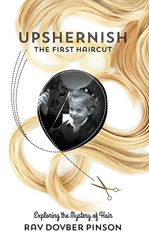 Beispielbild fr Upshernish: The First Haircut zum Verkauf von Lucky's Textbooks