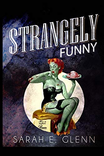 Imagen de archivo de Strangely Funny a la venta por SecondSale