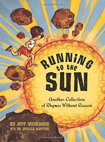 Stock image for Running to the Sun / Another Collection of Rhymes Without Reason for sale by suffolkbooks