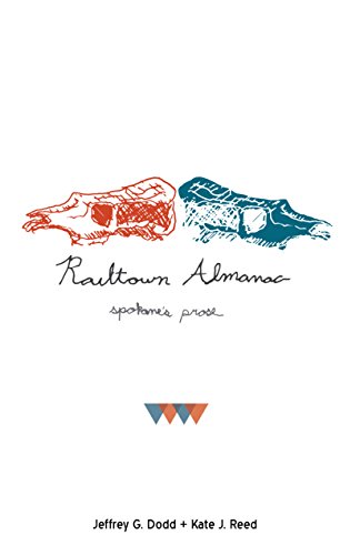 Beispielbild fr Railtown Almanac: a Spokane prose anthology zum Verkauf von SecondSale