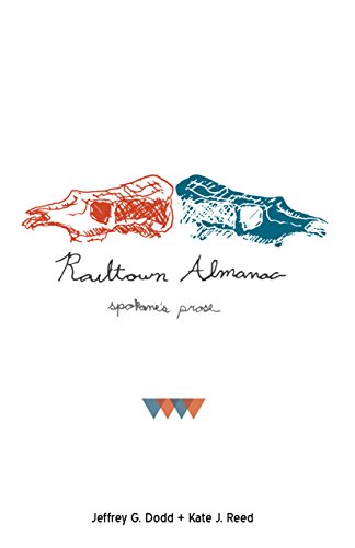 Imagen de archivo de Railtown Almanac: a Spokane prose anthology a la venta por SecondSale