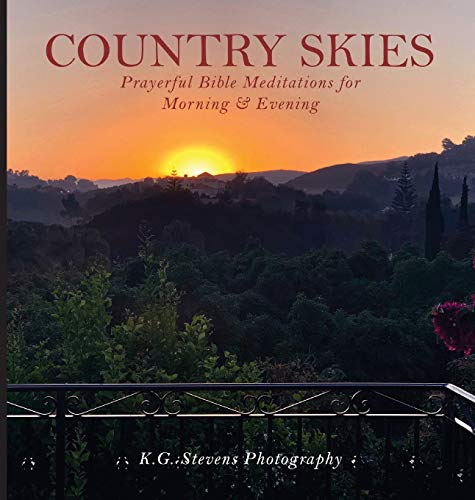 Beispielbild fr Country Skies : Prayerful Bible Meditations for Morning & Evening zum Verkauf von Buchpark