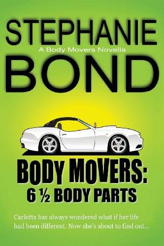 Stock image for 6 1/2 Body Parts: a Body Movers novella for sale by SecondSale