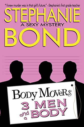 9780989042994: 3 Men and a Body (Body Movers)