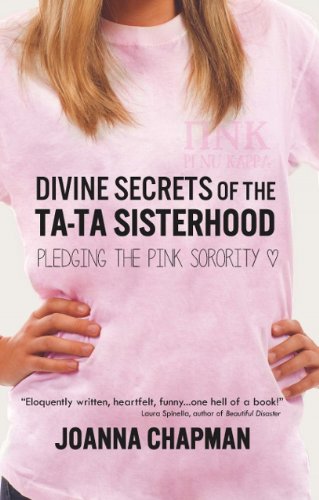 Stock image for Divine Secrets of the Ta-Ta Sisterhood: Pledging the Pink Sorority for sale by ThriftBooks-Dallas