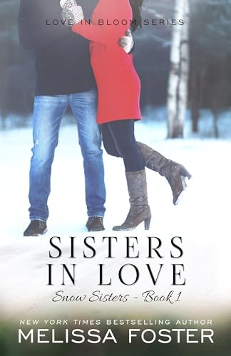 Stock image for Sisters In Love (Snow Sisters) for sale by Wonder Book