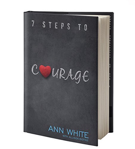 Stock image for 7 Steps to Courage for sale by Better World Books