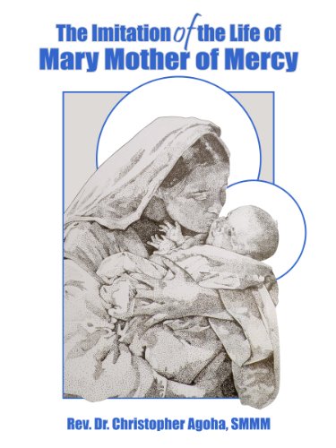 9780989055604: The Imitation of the Life of Mary Mother of Mercy