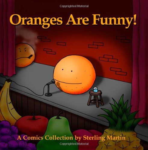 Stock image for Oranges Are Funny for sale by Revaluation Books