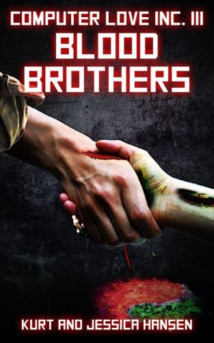 Beispielbild fr Computer Love Inc. III: Blood Brothers: Volume 3 zum Verkauf von Revaluation Books